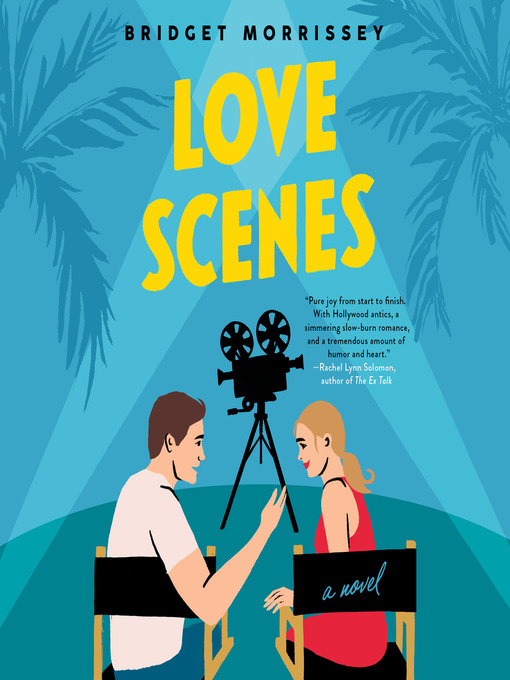 Title details for Love Scenes by Bridget Morrissey - Available